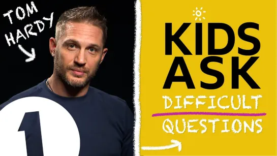 "What's the naughtiest thing you've ever done?": Kids Ask Tom Hardy Difficult Questions [RUS SUB]