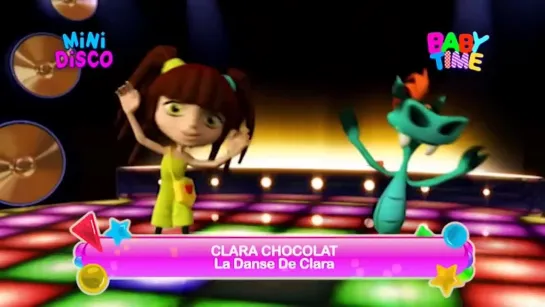 Clara Chocolat - La Danse De Clara (Baby Time) Mini Disco