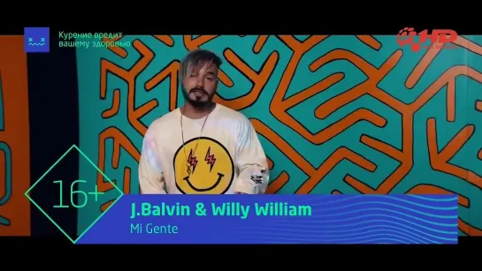 J. Balvin & Willy William - Mi Gente (1HD Music Television) Only Hits