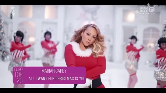 Mariah Carey - All I Want For Christmas Is You (Music BOX Russia) Euro TOP 20. 1 место