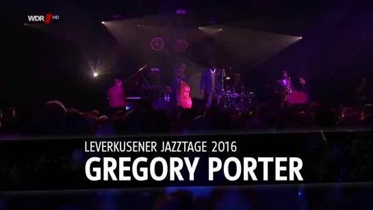 Gregory Porter - Live at 37. Leverkusener Jazztage, Germany (2016)