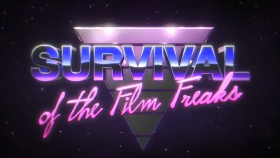 Survival of the Film Freaks (2018) dir. Bill Fulkerson, Kyle Kuchta