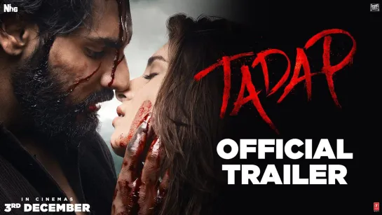 Трейлер фильма «TADAP» 2021 г. - Тара Сутариа, Ahan Shetty, Саурабх Шукла, Радж Вашвакарма, Кумуд Мишра, Самит Гулати