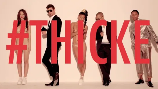 Robin Thicke feat. T.I, Pharrell - Blurred Lines [Uncensored] (720p)