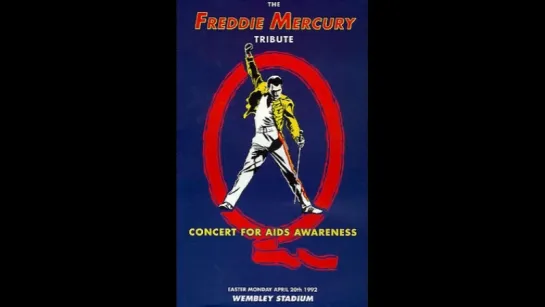 Freddie Mercury Tribute Concert for AIDS Awareness (FULL VERSION)