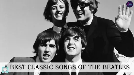 5 Best Classic Songs Of The Beatles-(1080p)