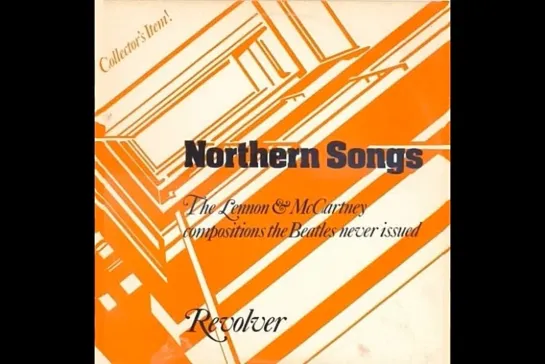 REVOLVER NORTHERN SONGS (The Lennon  McCartney Compositions The Beatles Never Issued) часть 3