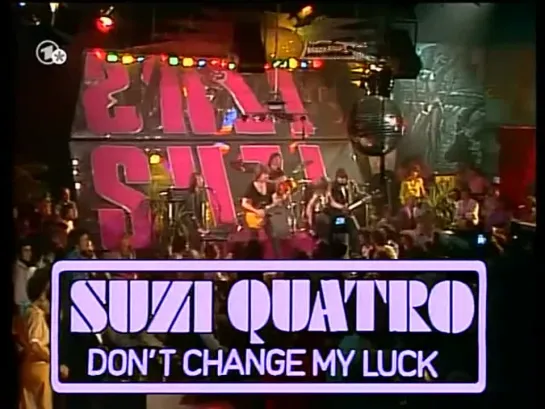 Suzi Quatro - Don't change my luck