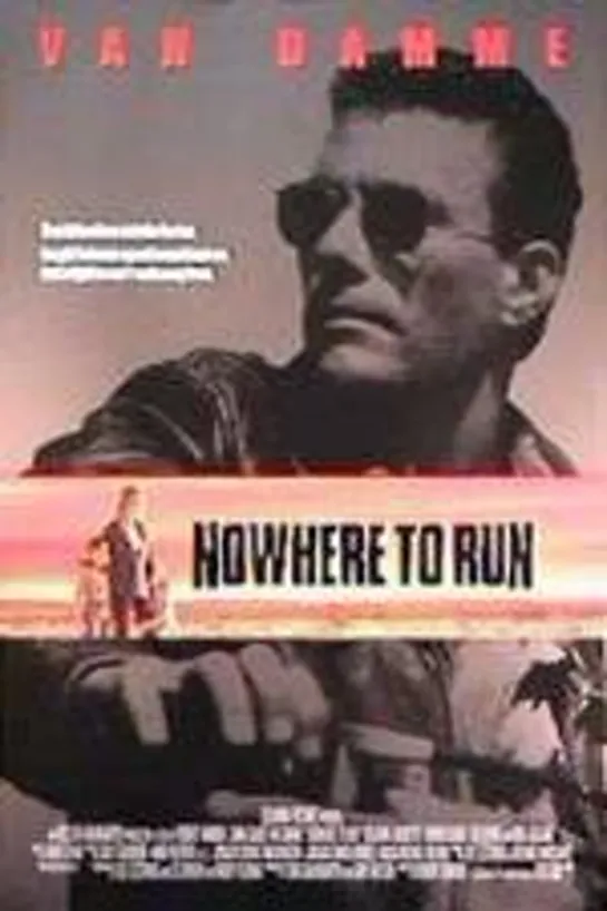 Некуда бежать (Nowhere to Run) 1993