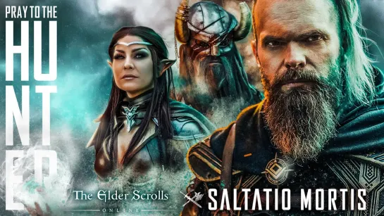 Saltatio Mortis - Pray To The Hunter feat. „The Elder Scrolls Online“ [Official Videoclip] 2022