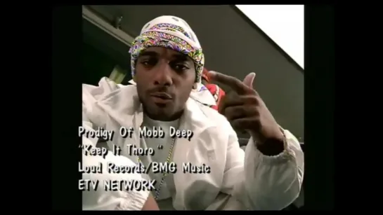 Prodigy of Mobb Deep - Keep It Thoro