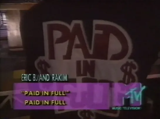 ERIC B. & RAKIM – PAID IN FULL \ 1987