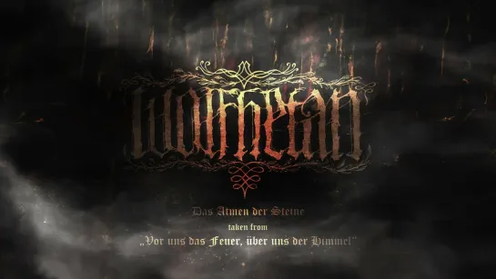 WOLFHETAN - Das Atmen der Steine [Official Audio] 2023