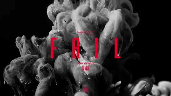 SANZ - Fail (Noire Antidote Remix) [Official Lyric Video / Visualizer] 2023