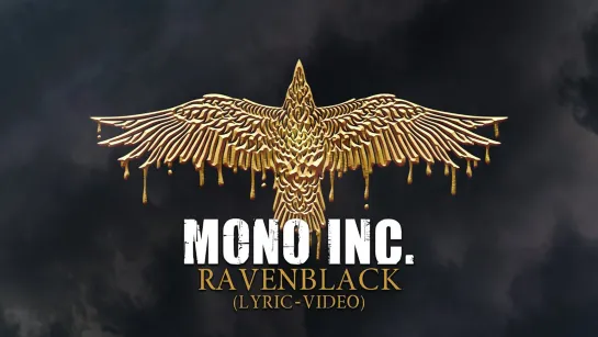 MONO INC. - Ravenblack [Official Lyric Video] 2023