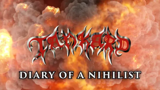 Tankard - Diary of a Nihilist [Official Lyric Video] 2022