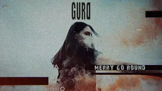 GURD - Merry Go Round [Official Lyric Video] 2022