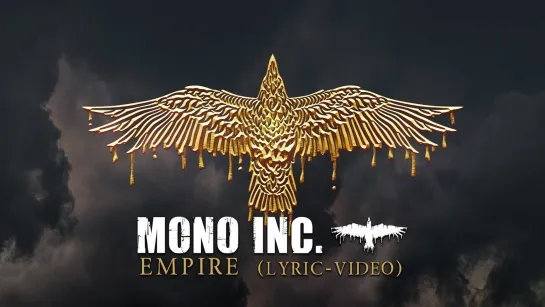 MONO INC. - Empire [Official Lyric Video] 2022