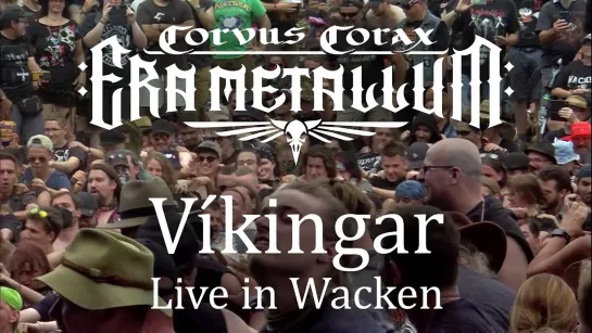 CORVUS CORAX ERA METALLUM - Vikingar Live in Wacken [Official Live Video] 2022