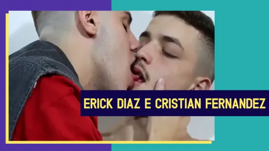 Erick Diaz e Cristian Fernandez