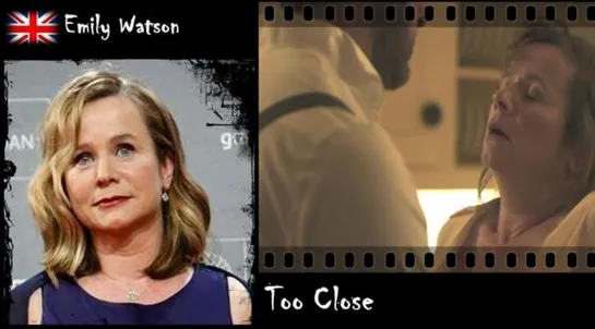 Emily Watson - Too Close