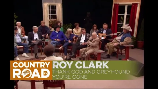 Roy Clark sings Thank God and Greyhound Youre Gone