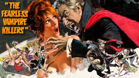 Бал Вампиров. Бесстрашные Убийцы Вампиров (Dance of the Vampires. The Fearless Vampire Killers)_1967_720p