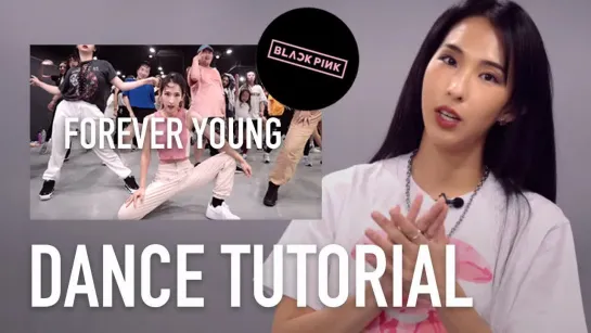 1Million dance studio Forever Young - BlackPink | Dance Tutorial