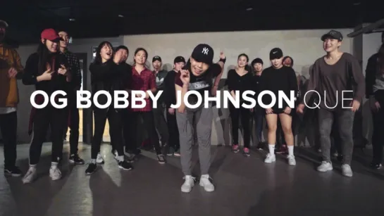 1Million dance studio OG Bobby Johnson - Que / Jiyoung Youn Choreography