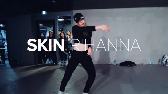 1Million dance studio Skin - Rihanna / Jiyoung Youn Choreography