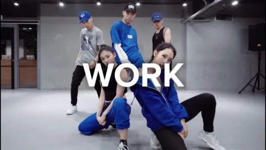 1Million dance studio Work - Rihanna (Vandalized Cover) / Jinwoo Yoon Choreography