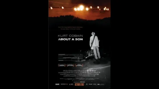 ✩ Kurt Cobain: About a Son / Курт Кобейн: Рассказ о сыне (2006)