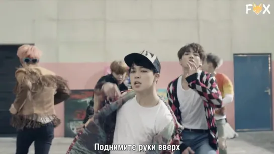 [FSG FOX] BTS – FIRE |рус.саб|