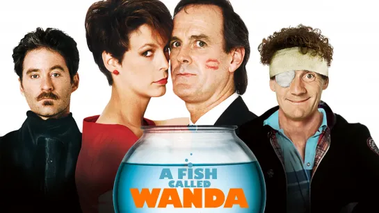 Рыбка по имени Ванда (A Fish Called Wanda)_1988_720p