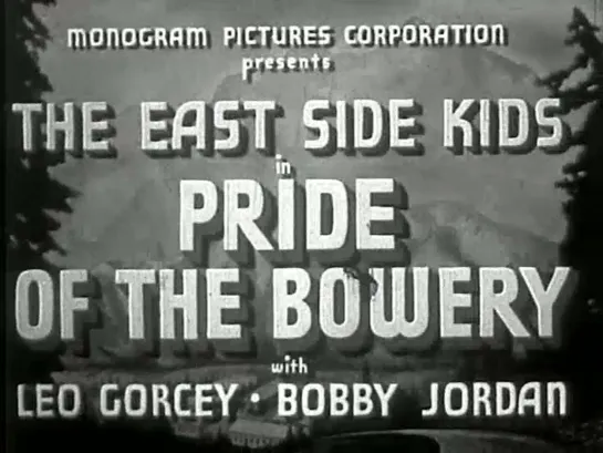 The East Side Kids - Pride of the Bowery 1940 eng english