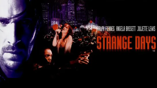 Странные Дни (Strange Days)_1995_720p