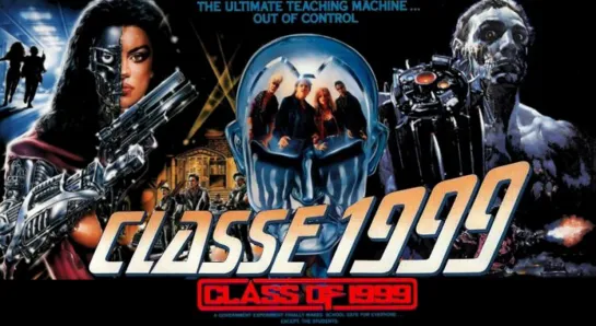 Класс 1999 (Class of 1999)_1990_720p