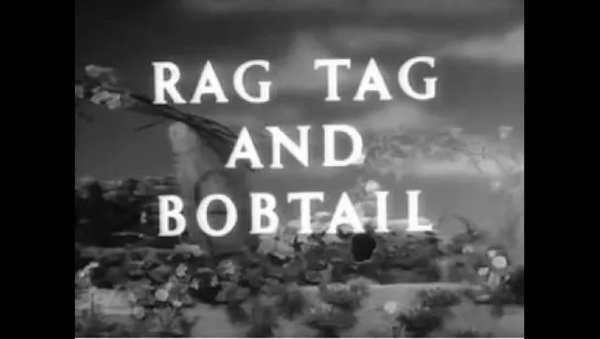 BBC - Watch With Mother -Rag Tag and Bobtail Snowballs 1954 720p