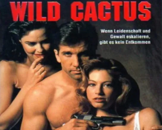 Дикий Кактус (Wild Cactus)_1993