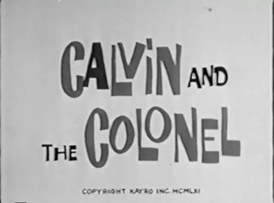 Calvin and the Colonel ep 03 Thanksgiving Dinner 1961 IN ENGLISH ENG