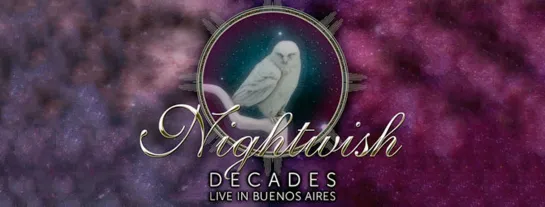 Nightwish - Decades: Live in Buenos Aires (2019)