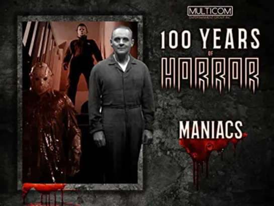 100 Years of Horror 1996 / 17 - Maniacs / Маньяки (rus)