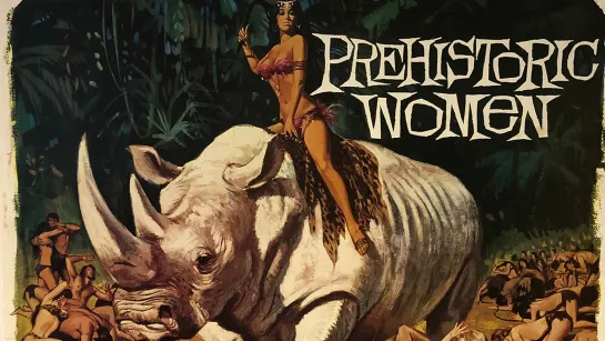 1967 - Доисторические женщины / Prehistoric women