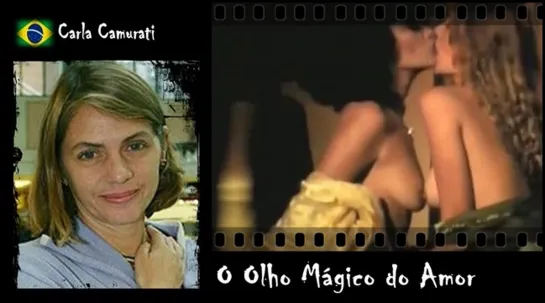 Carla Camurati - O Olho Mágico do Amor