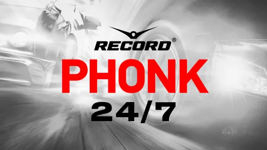 Record | Phonk (24/7)