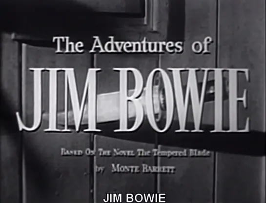 Jim Bowie 1x01