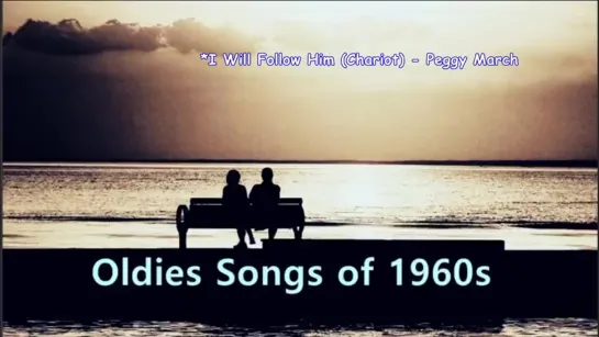 Oldies Songs of 1960s Ⅱ [cdh(ㅊㄷㅎ) pop #020] (480p)