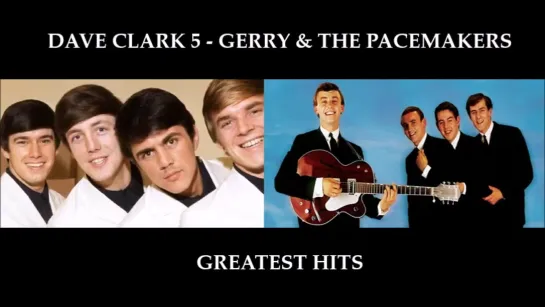 BANDS OF THE 60s GOLD ~ DAVE CLARK FIVE _ GERRY AND THE PACEMAKERS (480p)