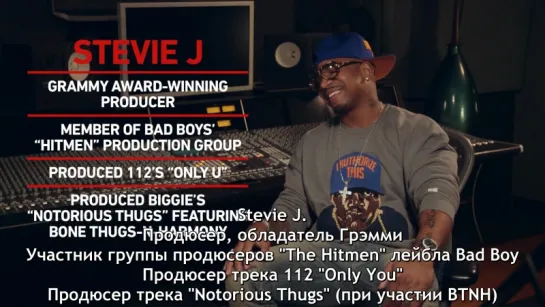 #iTalkedToBiggie - Episode 4: Stevie J. [Russian Subtitles: Felix Montana]