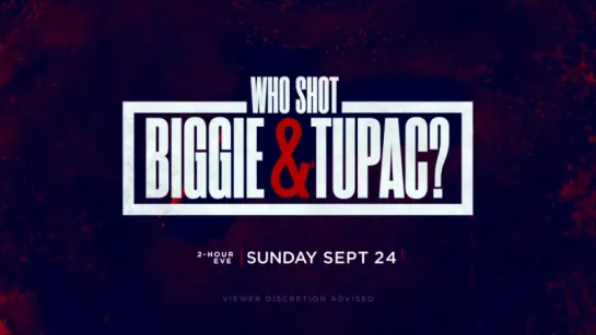 Who Shot Biggie & Tupac? (Trailer) - September 24 on FOX